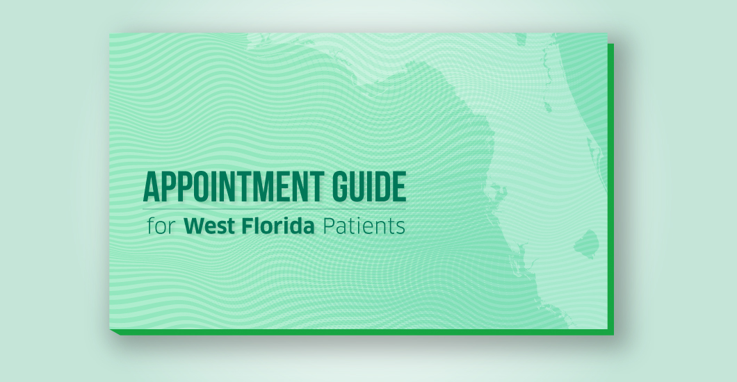 Appointment guide for West Florida patients