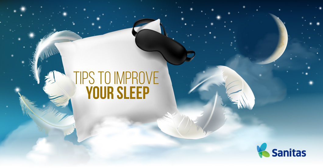 Tips to improve your sleep